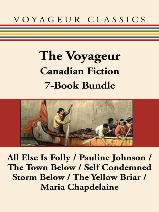 Title details for The Voyageur Classic Canadian Fiction 7-Book Bundle by Peregrine Acland - Available